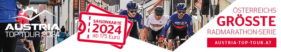 Austria Top Tour 2024 - Österreichs größte Radmarathon-Serie
